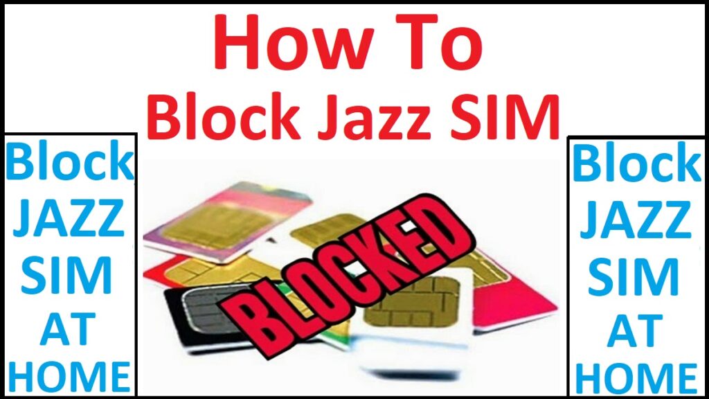How To Block Jazz SIM
