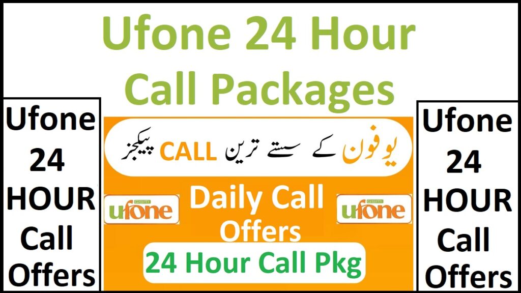 Ufone 24 Hour Call Package