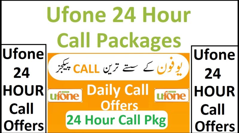 Ufone 24 Hour Call Package