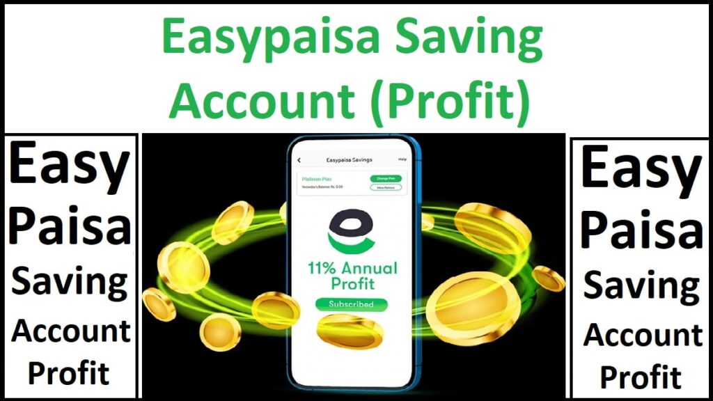 Easypaisa Saving Account Daily Profit