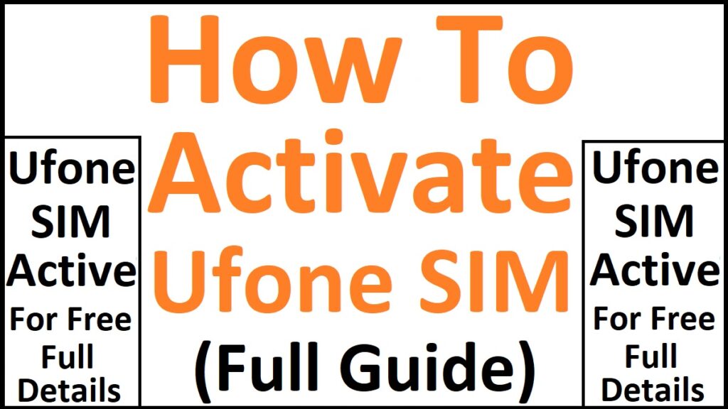 Activate Ufone SIM
