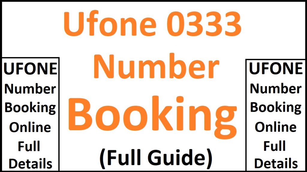 Ufone Number Booking 0333
