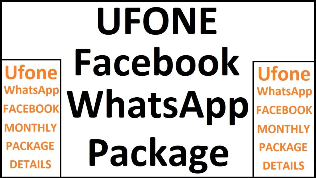 Ufone Whatsapp Facebook Monthly Package