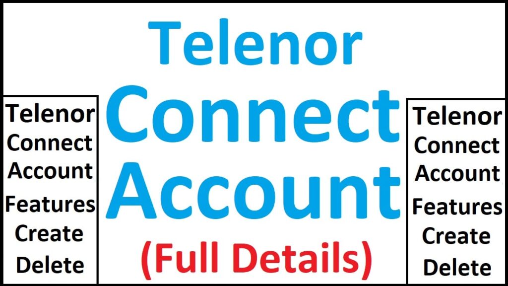 Telenor Connect Account Details