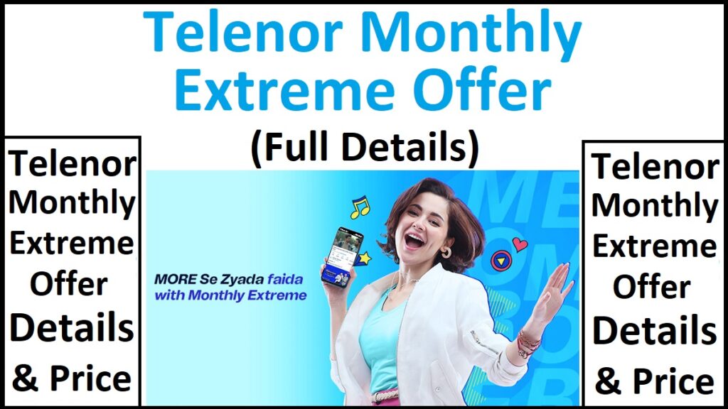 Telenor Monthly Extreme Offer
