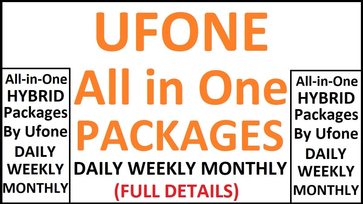 Ufone All In One Packages - Daily, Weekly, Monthly