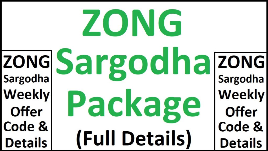 Zong Sargodha Offer Details