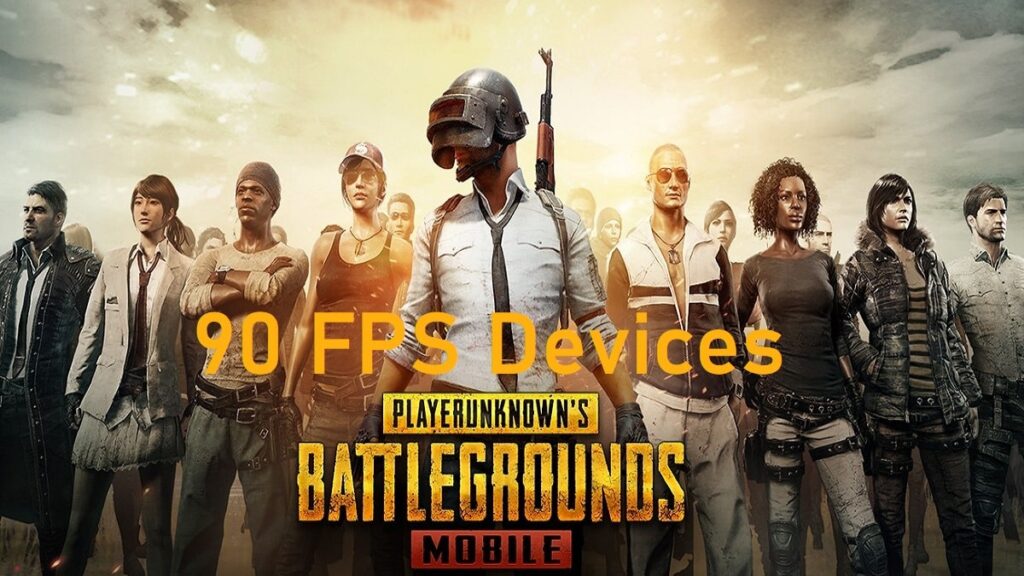 PUBG 90 FPS Mobile Phones With Price