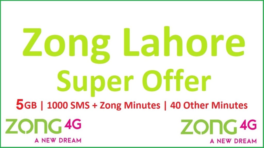 Zong Lahore Super Offer Details