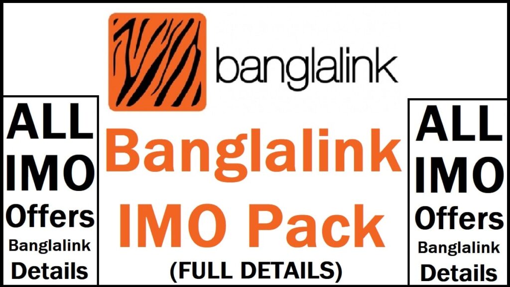 Banglalink IMO Pack Details
