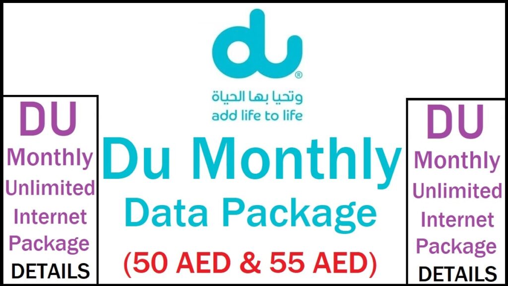 Du Monthly Data Package 50 AED and 55 AED