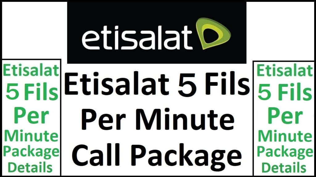 Etisalat 5 Fils Per Minute International Call Package