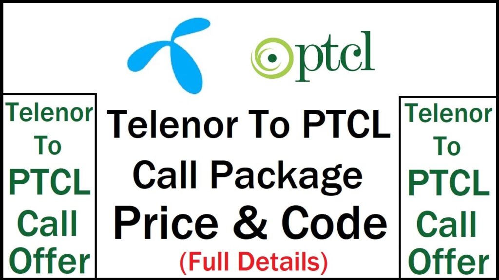 Telenor PTCL Call Package
