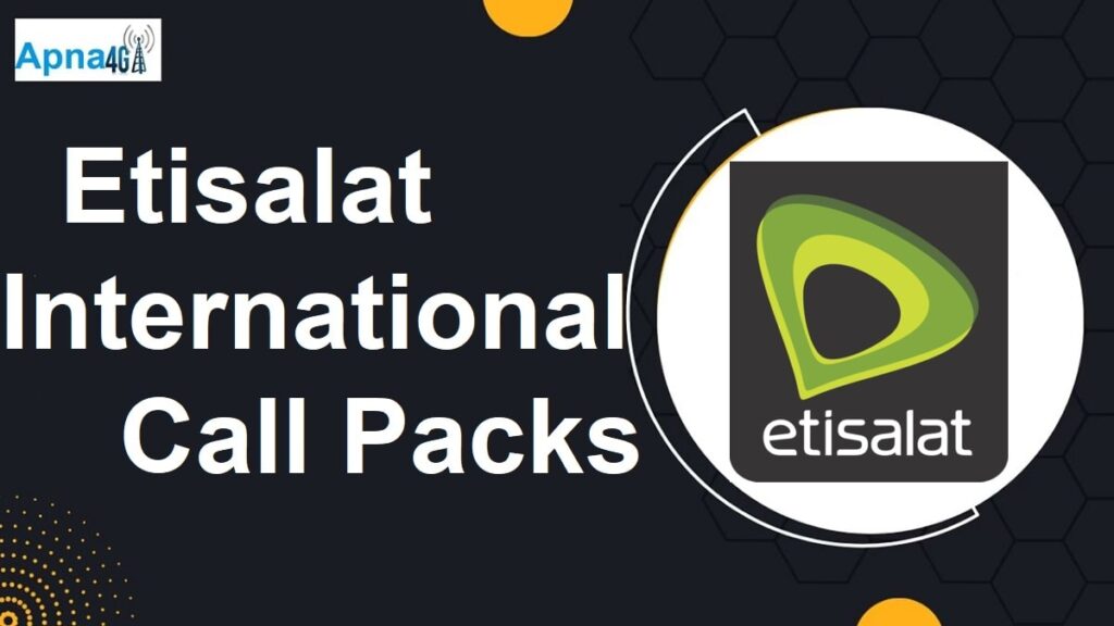Etisalat International Call Packages Details