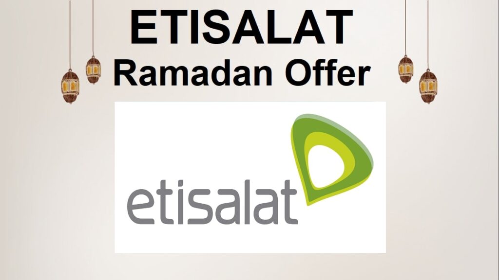 Etisalat Ramadan Offer Details