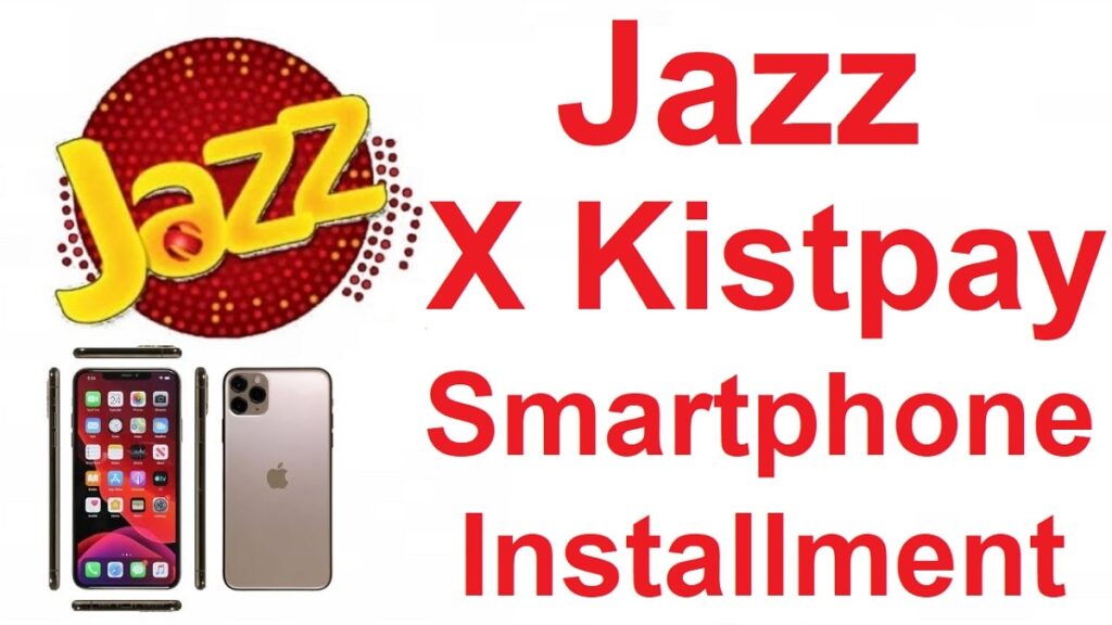 Jazz Mobile Installment Plan Details