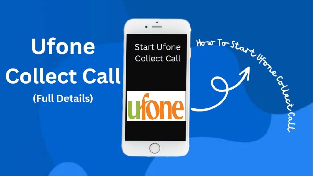 Ufone Collect Call Service
