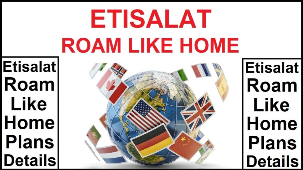 Etisalat Roaming Packages (Voice & Data) Packs 2024