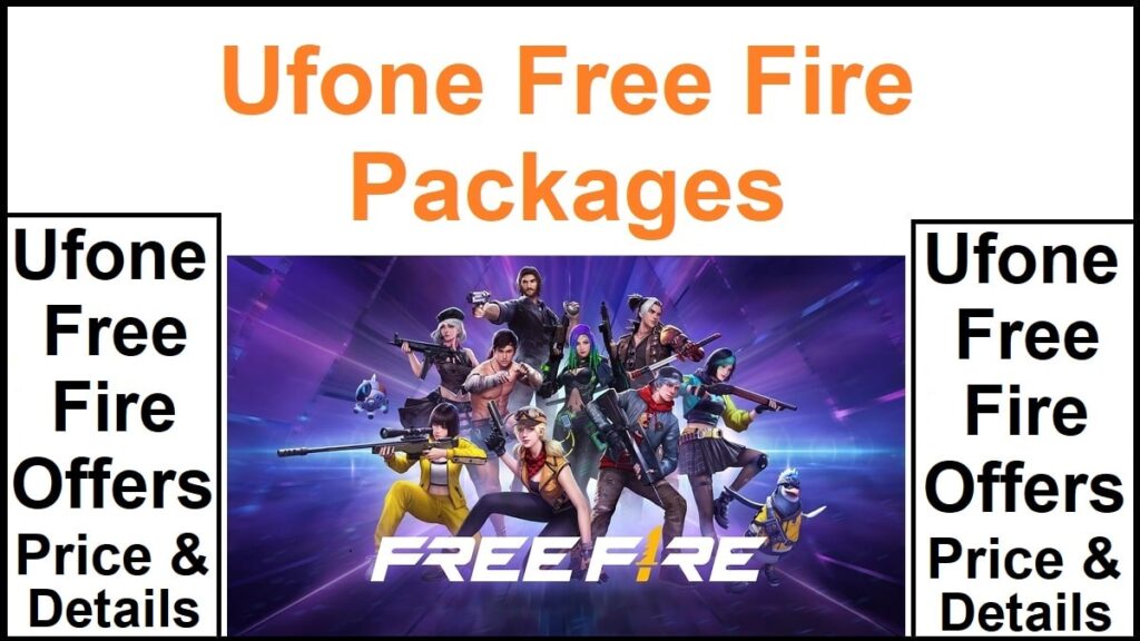 Ufone Free Fire Packages Daily, Weekly, Monthly