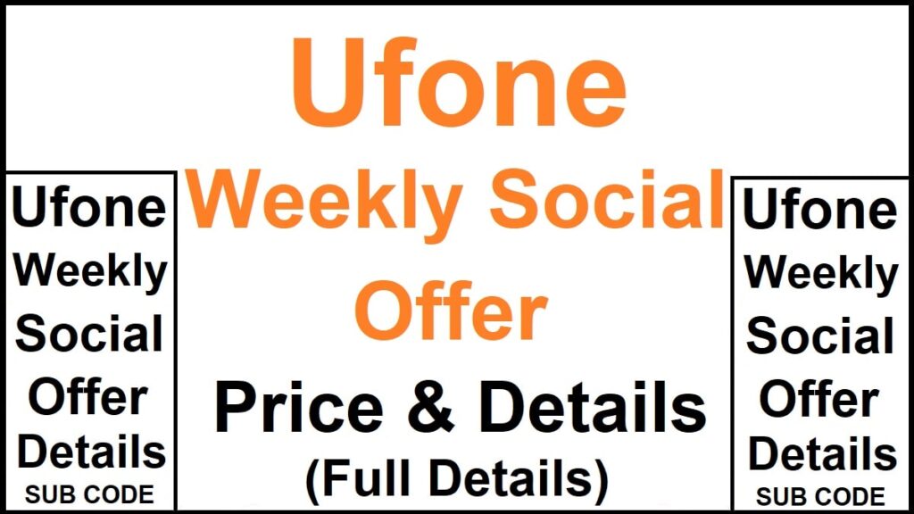 Ufone Weekly Social Offer
