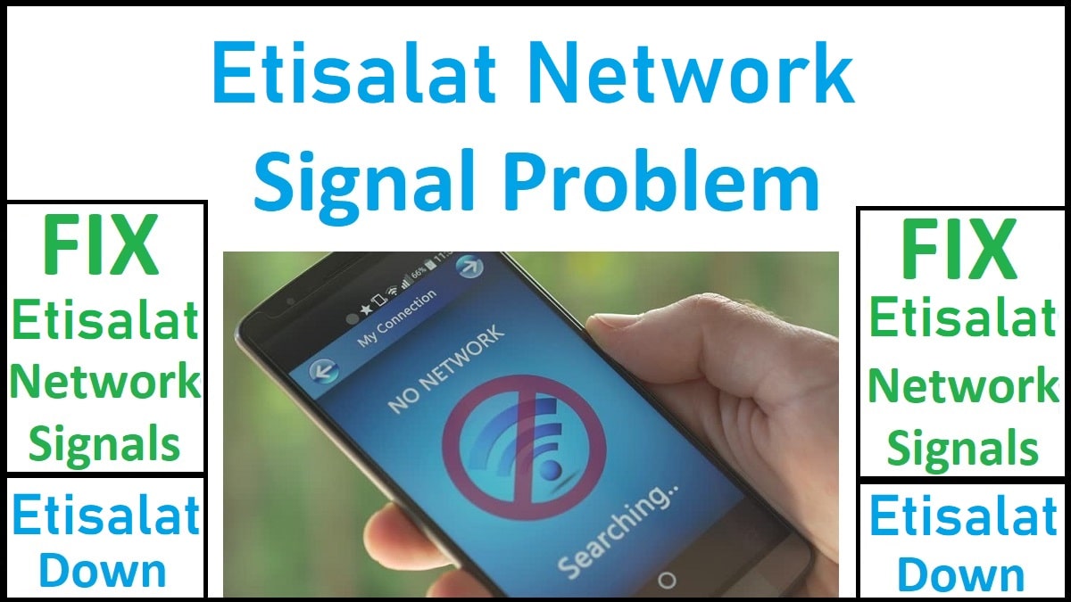 Etisalat Network Problem Today