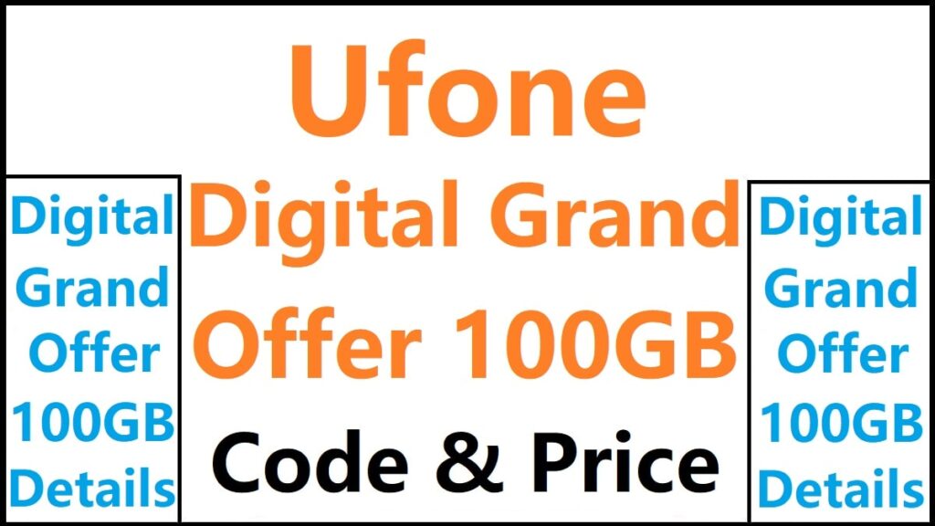 Ufone Digital Grand Offer