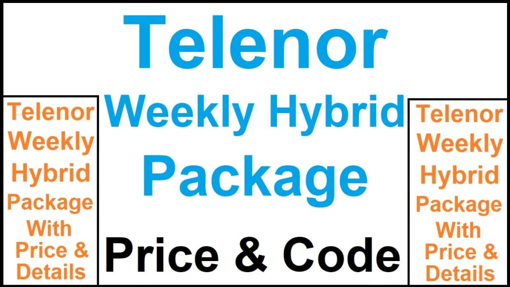 Telenor Weekly Hybrid Package