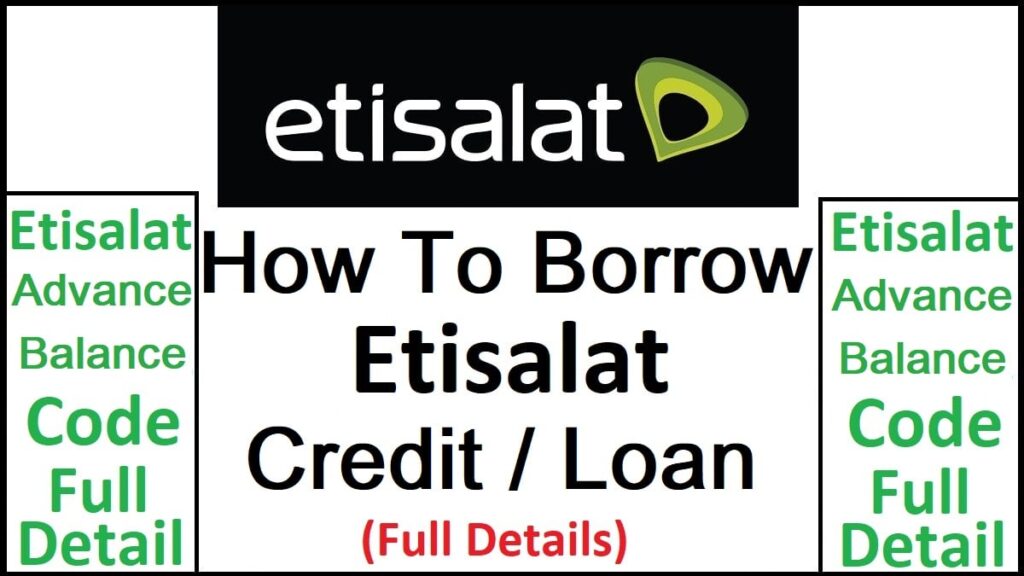 Etisalat Advance Balance Code - How To Borrow Credit From Etisalat