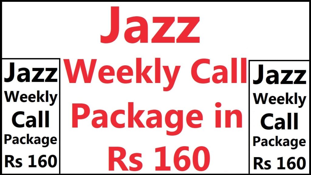 Jazz Weekly Internet Package Rs 160