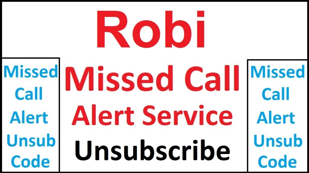 Robi Missed Call Alert
