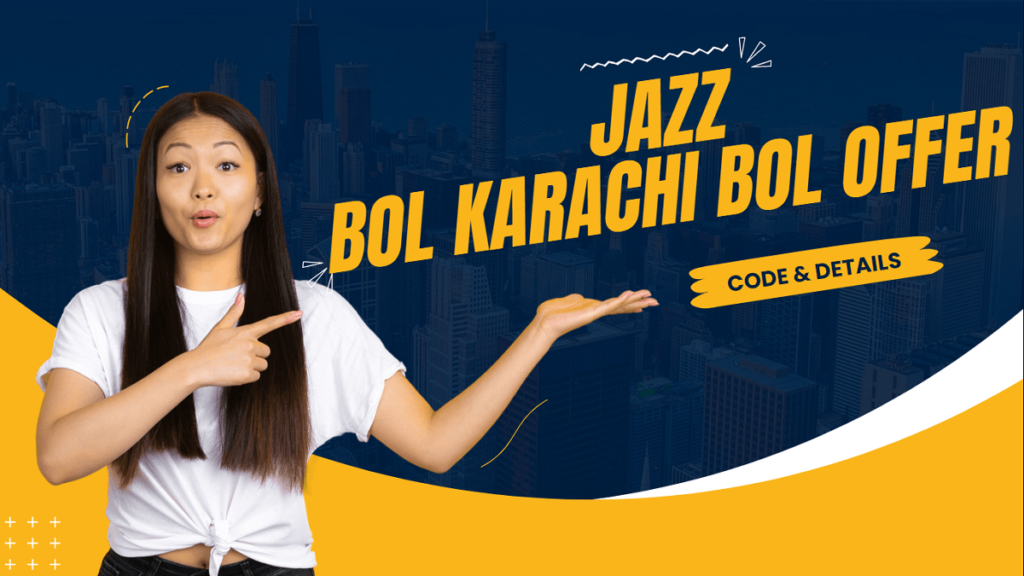 Jazz Bol Karachi Bol Offer