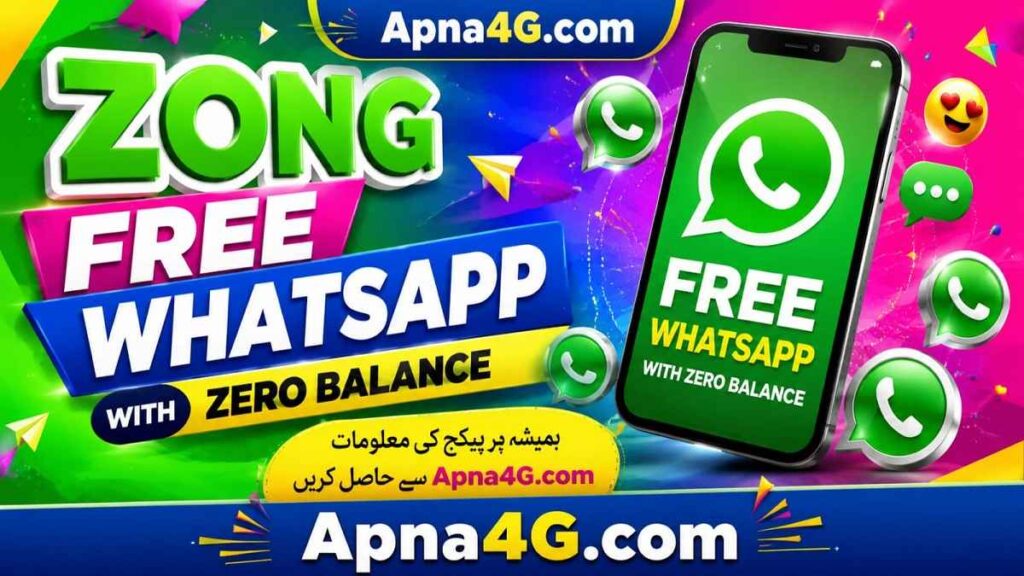 Zong Free WhatsApp