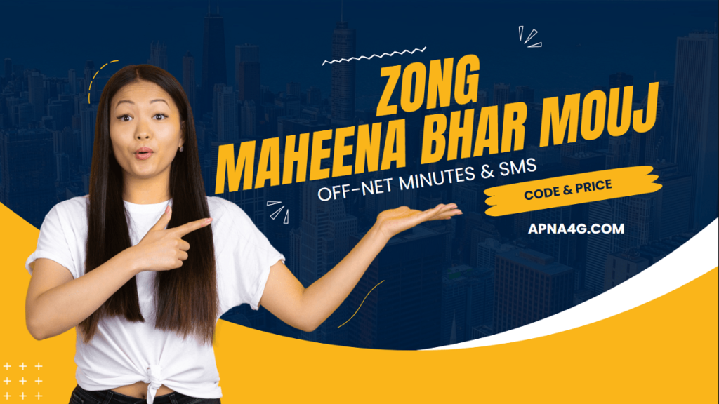 Zong Maheena Bhar Mouj Offer