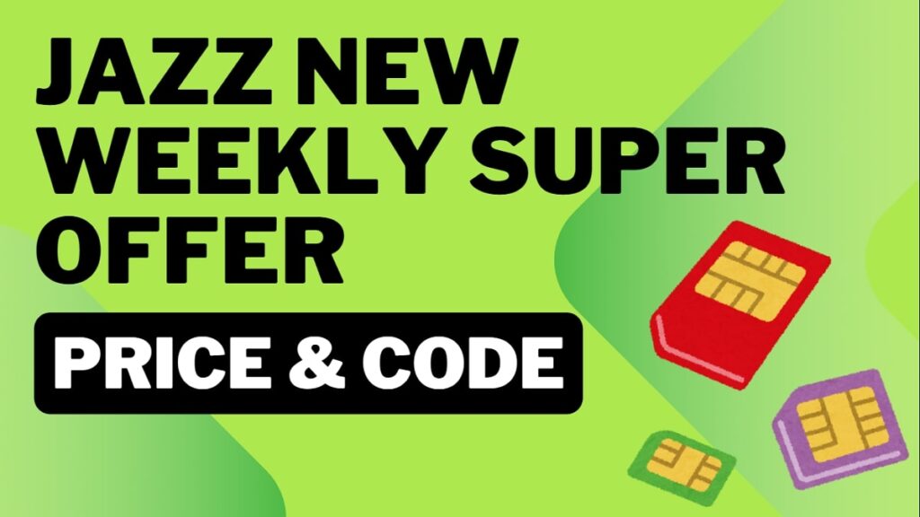 Jazz New Weekly Super Offer