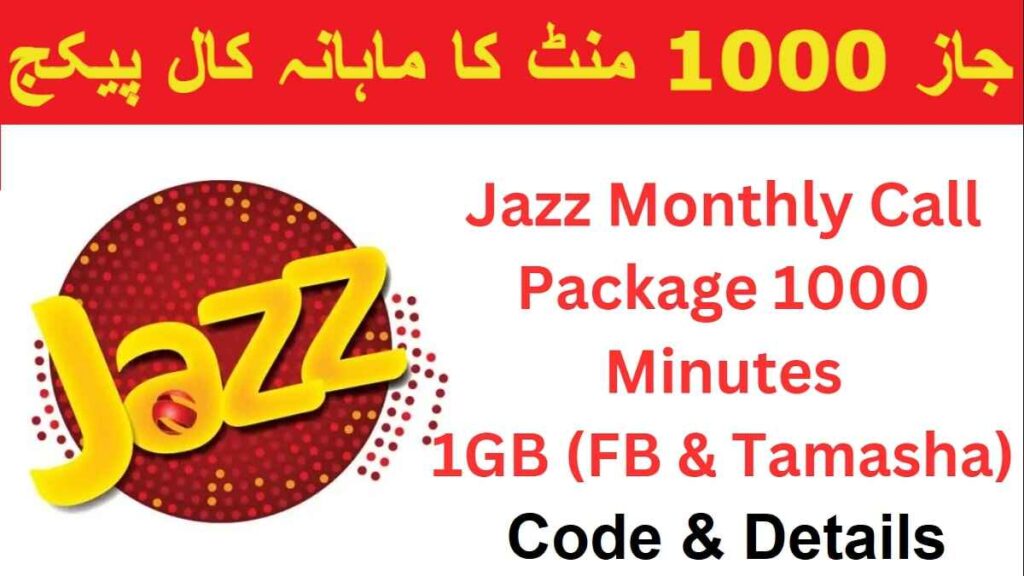 Jazz 1000 Minutes Monthly Call Package
