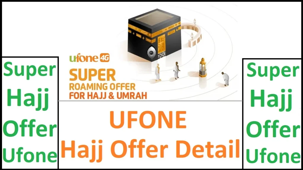 Ufone Hajj Offer
