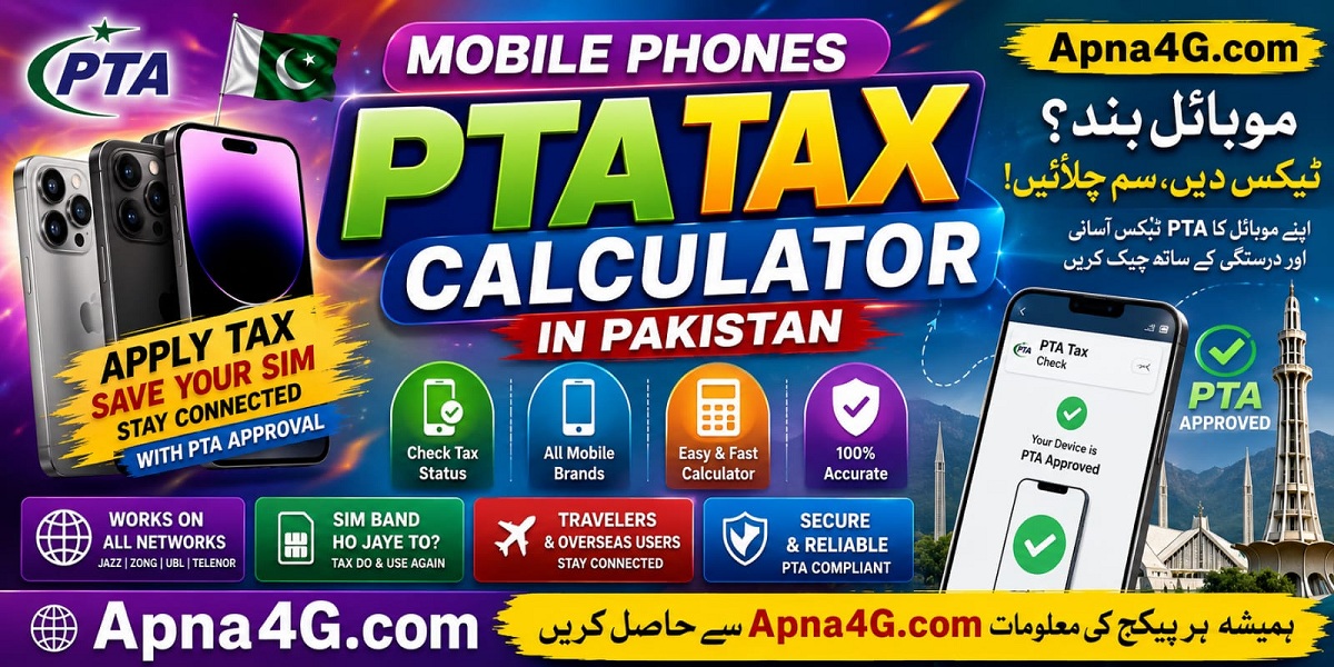 Mobile Phones PTA Tax Calculator in Pakistan