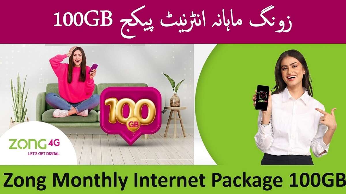 Zong Monthly Internet Package 100GB