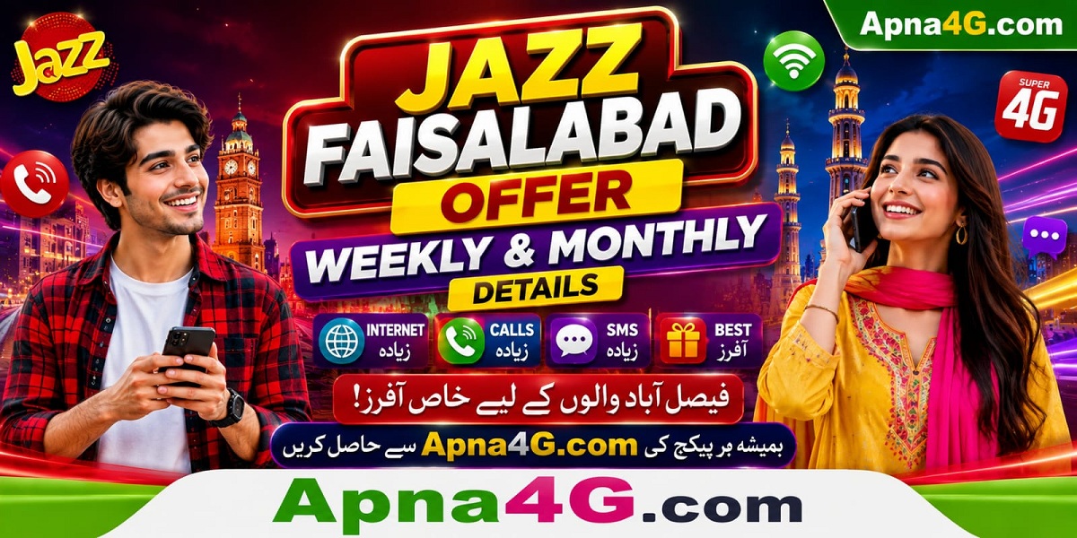 Jazz Faisalabad Offer Details