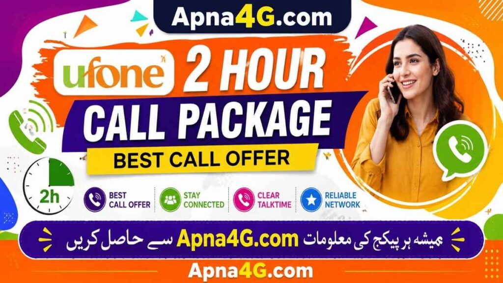 Ufone 2 Hours Call Package