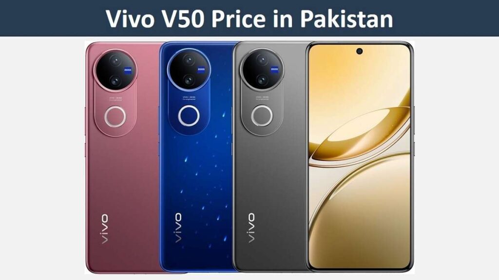 Vivo V50 Price in Pakistan
