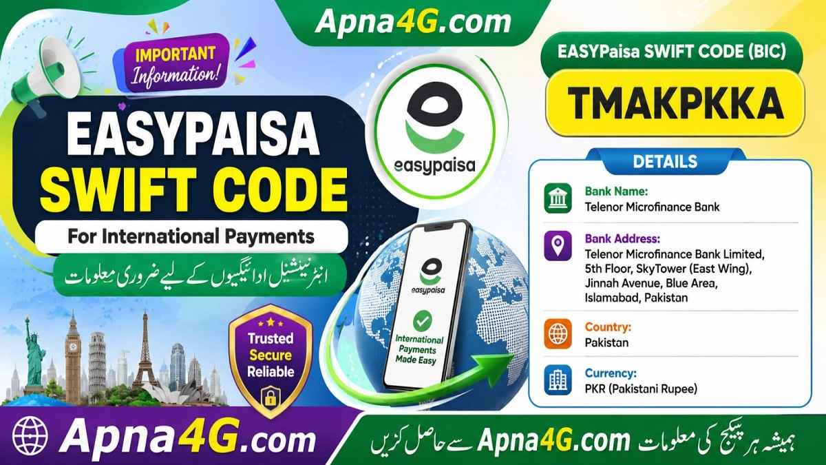 Easypaisa Swift Code For International Payments (Details)