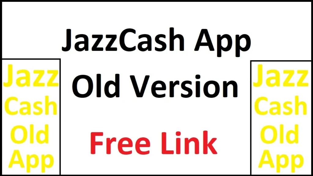 JazzCash Old Version Download