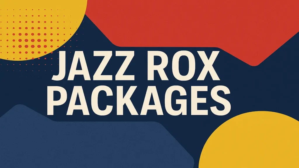 Jazz Rox Packages