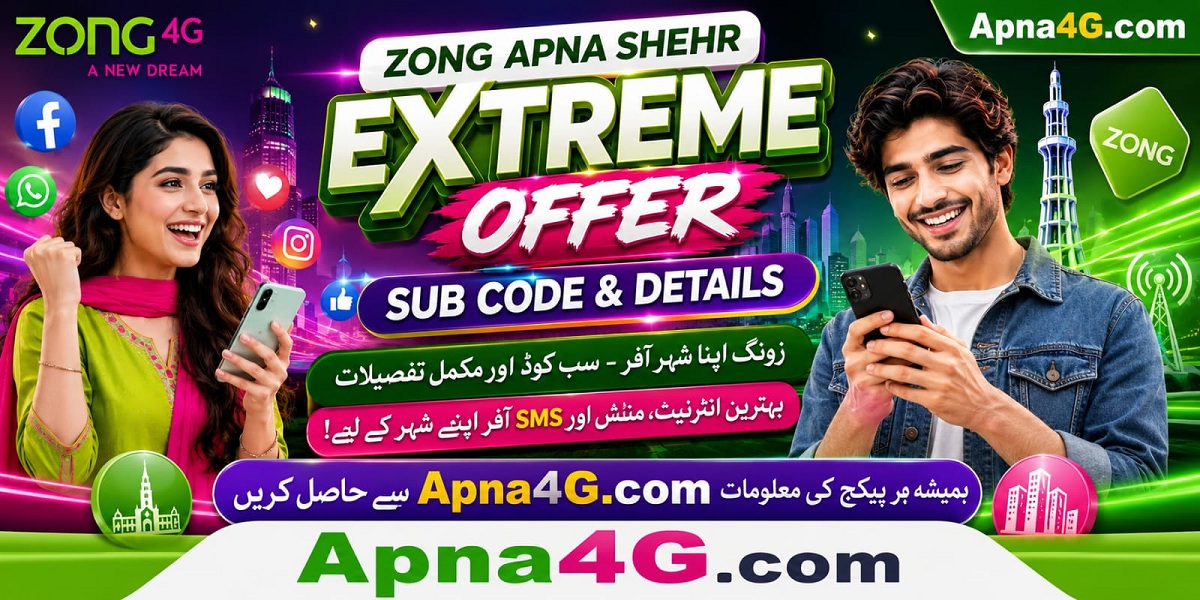 Zong Apna Shehr Extreme Offer