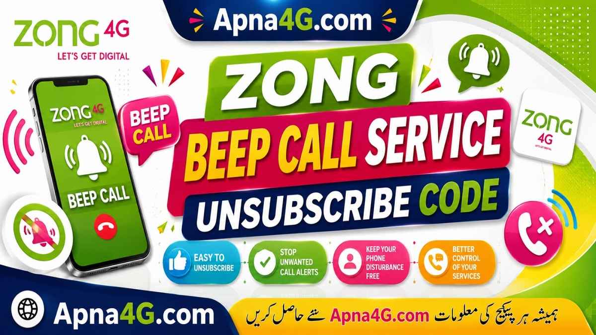 Zong Beep Call Service Unsubscribe Code