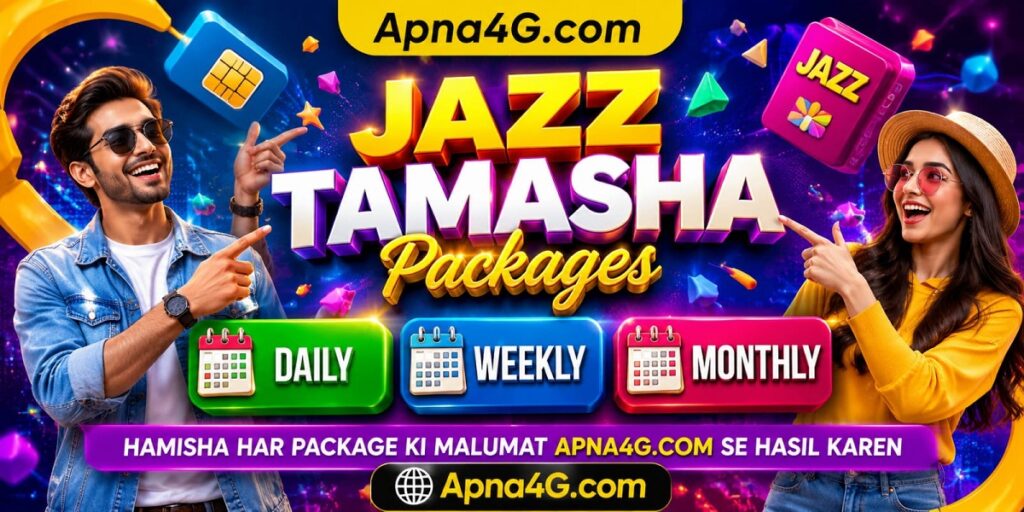 Jazz Tamasha Packages Daily, Weekly & Monthly