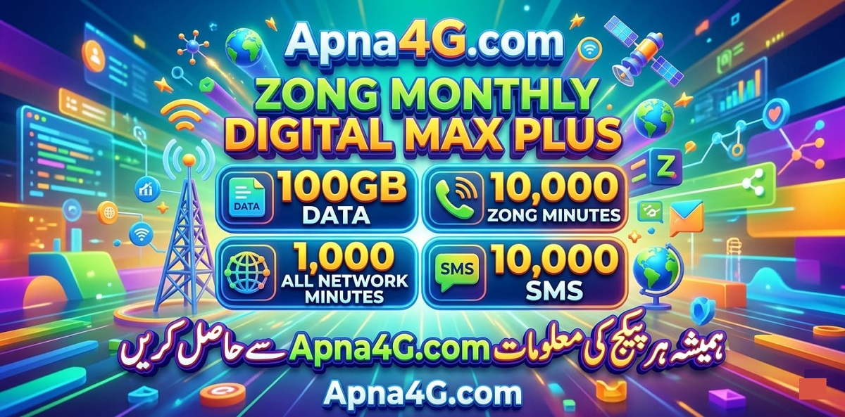 Zong Monthly Digital Max Plus Offer 100GB
