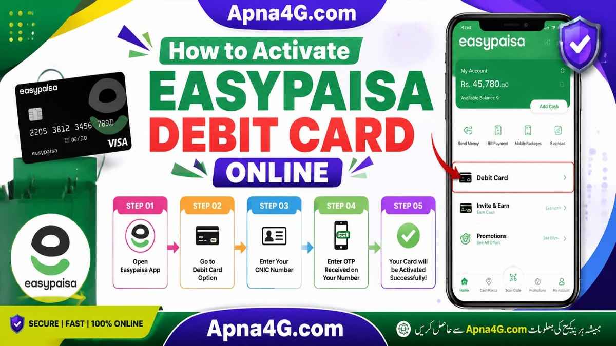 Activate Easypaisa Debit Card