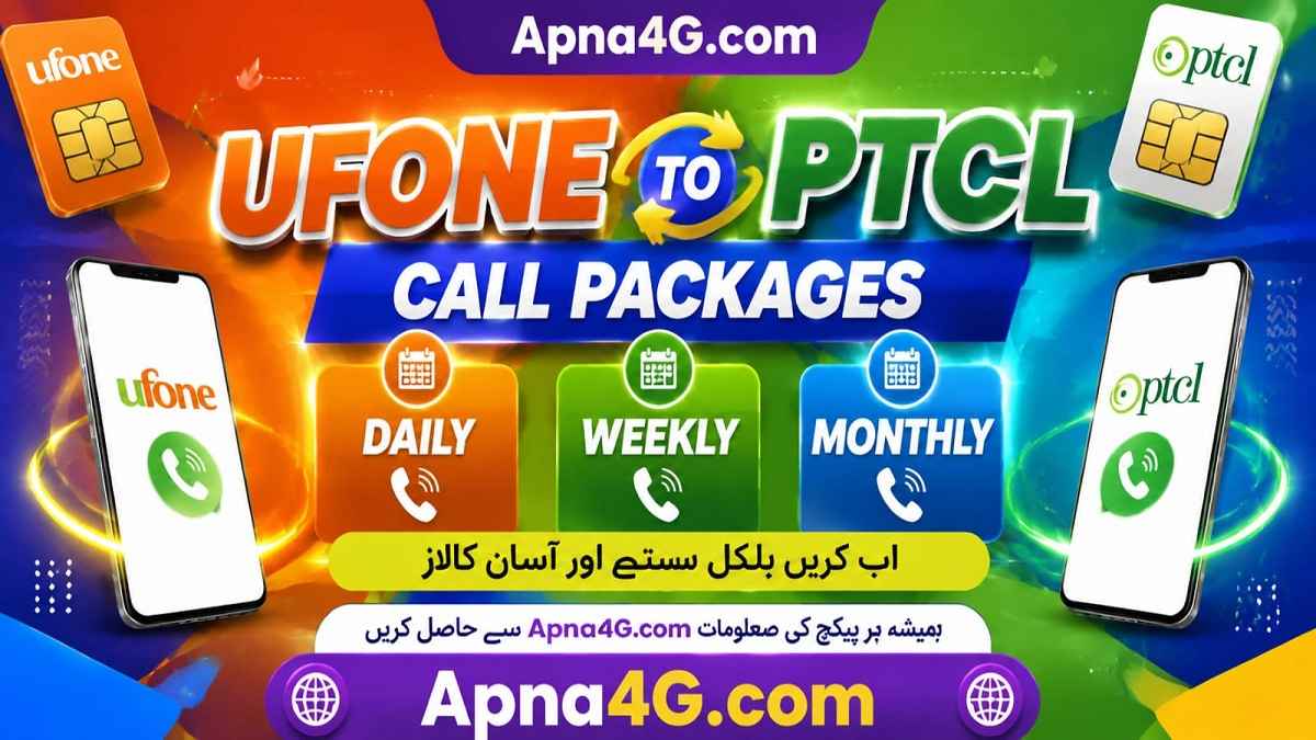 Ufone to PTCL Call Packages